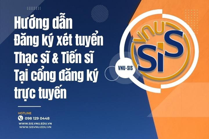 Hướng dẫn thí sinh đăng ký xét tuyển sau đại học