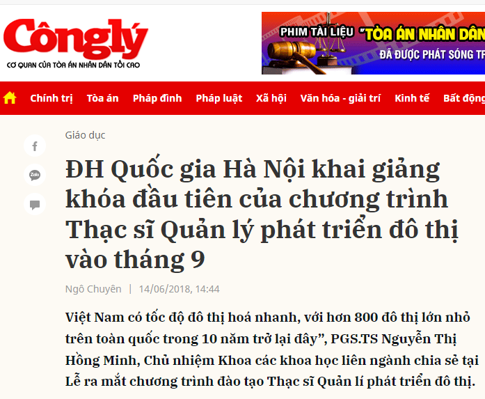 Báo Công lý: ĐHQGHN KHAI GIẢNG KHÓA ĐẦU TIÊN CỦA CTĐT THẠC SĨ QUẢN LÍ PHÁT TRIỂN ĐÔ THỊ