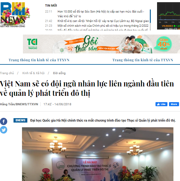 Trang điện tử BNews: VIỆT NAM SẼ CÓ ĐỘI NGŨ NHÂN LỰC LIÊN NGÀNH ĐẦU TIÊN VỀ QUẢN LÍ PHÁT TRIỂN ĐÔ THỊ