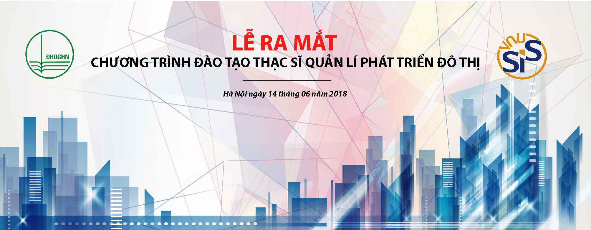 TCBC: Lễ ra mắt chương trình đào tạo thạc sỹ Quản lí phát triển đô thị