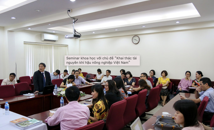 Seminar khoa học với chủ đề “Khai thác tài nguyên khí hậu nông nghiệp Việt Nam”