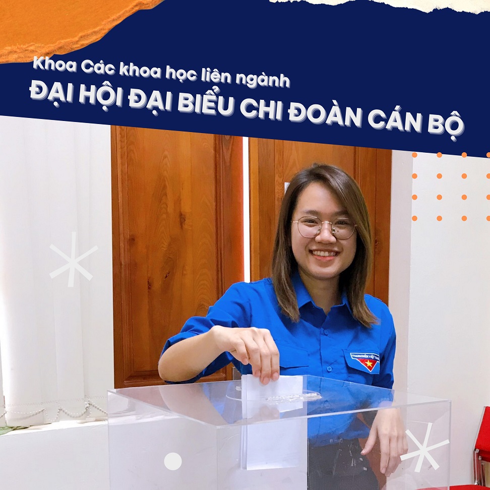 Đại hội đại biểu Chi đoàn Cán bộ Khoa Các khoa học liên ngành