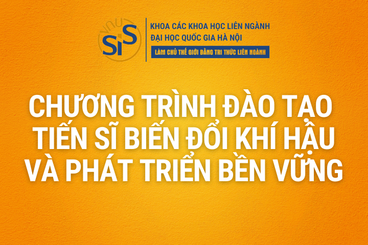 Chương trình đào tạo Tiến sĩ Biến đổi khí hậu và phát triển bền vững