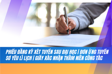 Hồ sơ xét tuyển học Thạc sĩ