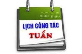 Lịch công tác tuần 27 từ ngày 04.07.2022 đến ngày 08.07.2022