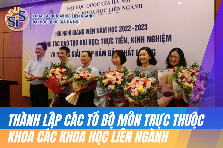THÀNH LẬP CÁC TỔ BỘ MÔN TRỰC THUỘC