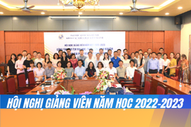 HỘI NGHỊ GIẢNG VIÊN NĂM HỌC 2022-2023