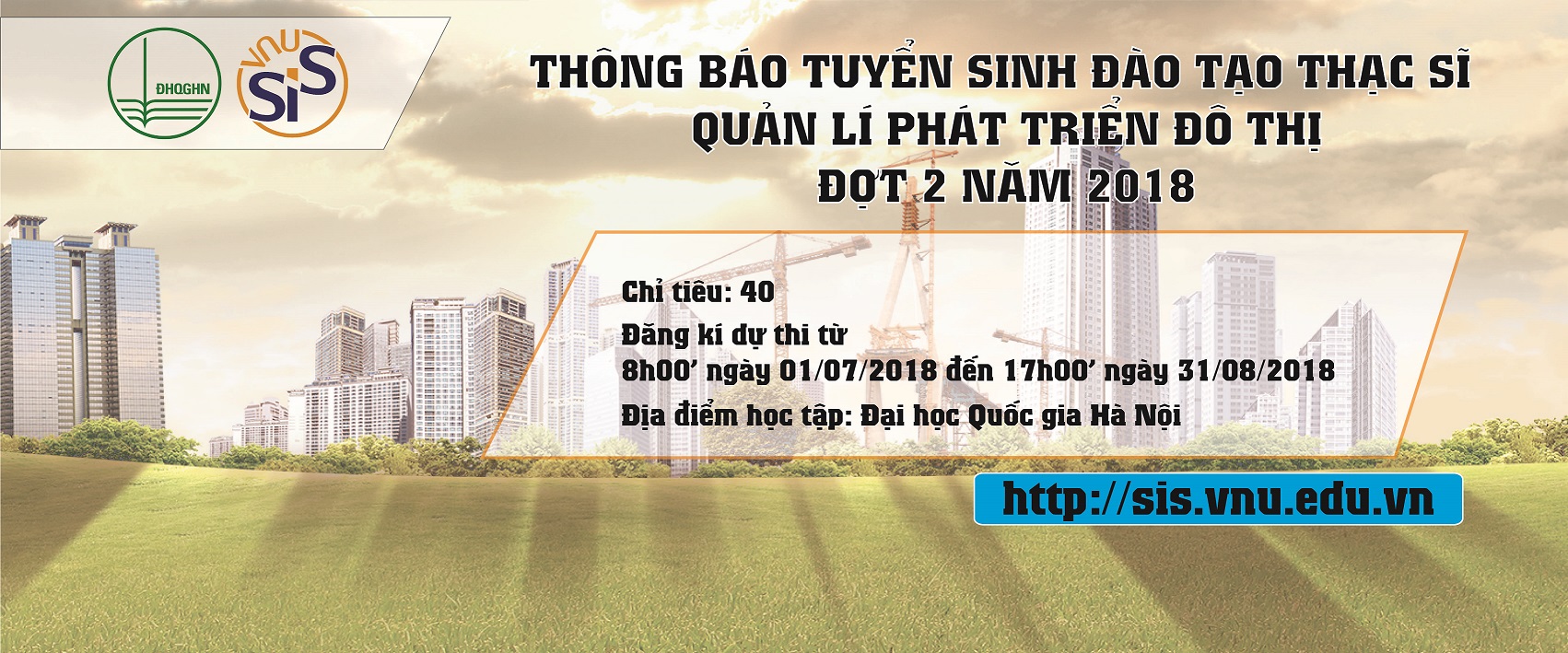 Thông báo tuyển sinh đào tạo trình độ Thạc sĩ chuyên ngành Quản lí phát triển đô thị đợt 2 năm 2018