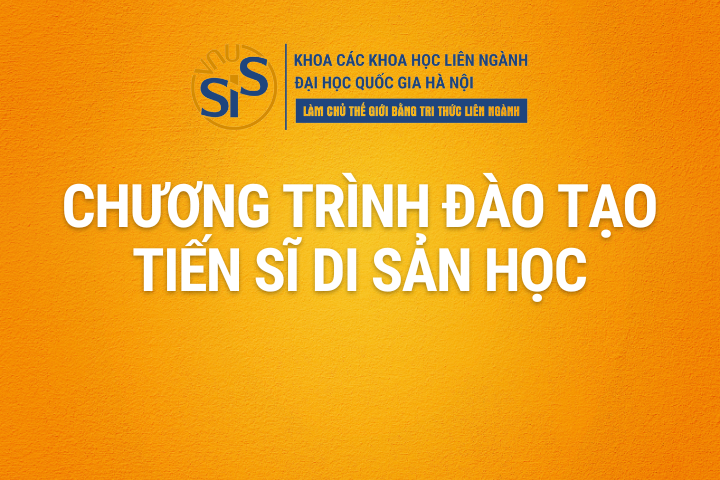 Chương trình đào tạo Tiến sĩ Di sản học