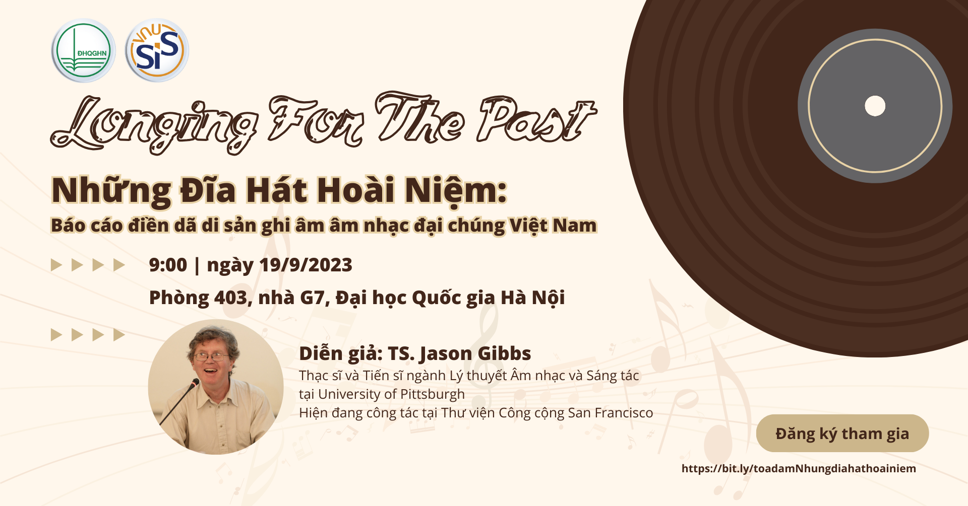 Tọa đàm: Longing For The Past - Những Đĩa Hát Hoài Niệm