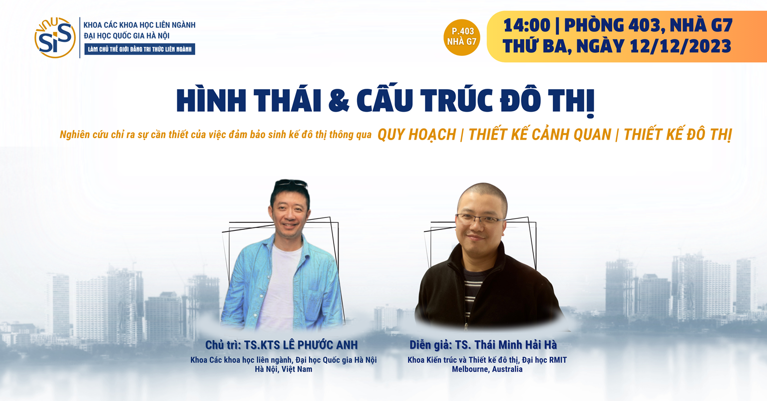Tọa đàm: Hình thái và cấu trúc đô thị